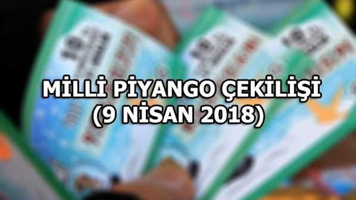 Milli Piyango çekilişi (9 Nisan 2018)
