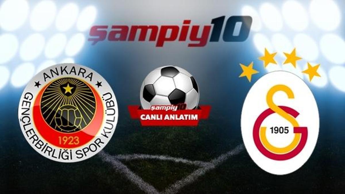 Gençlerbirliği - Galatasaray