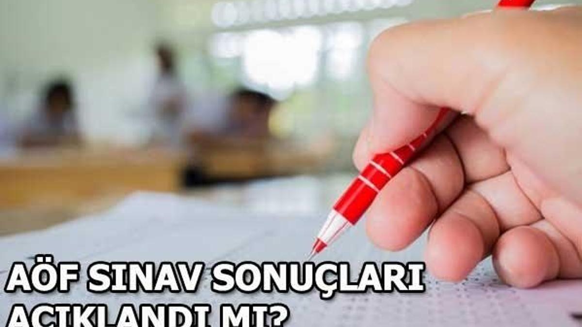AÖF sınav sonuçları açıklandı! (2018 AÖF Bahar Dönemi)