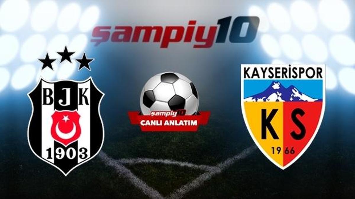 Beşiktaş - Kayserispor
