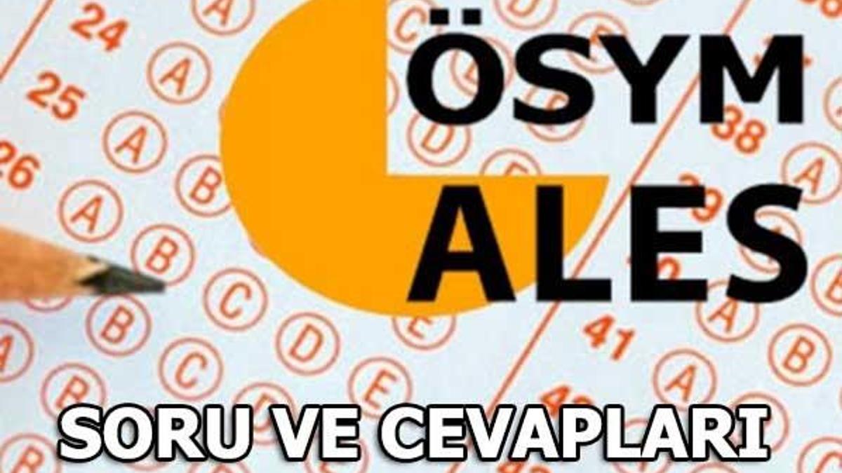 ALES soru ve cevapları yayınlandı! (2018 ALES İlkbahar Dönemi)