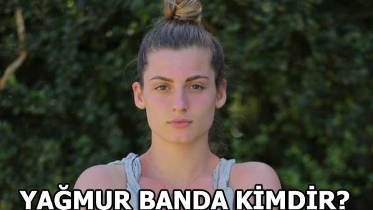 Yağmur Banda kimdir? (Survivor 2018)