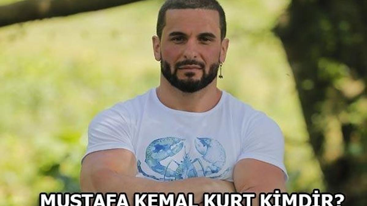 Mustafa Kemal Kurt kimdir? (Survivor 2018)