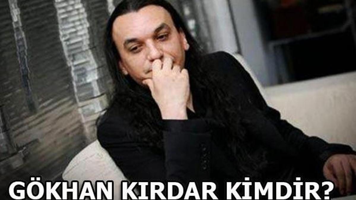 Gökhan Kırdar kimdir? Sağlık durumu nasıl?