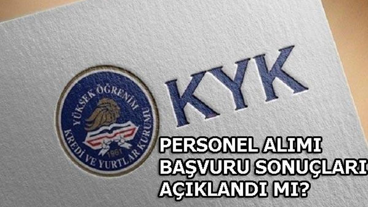 KYK personel alımı başvuru sonuçları ne zaman açıklanacak?