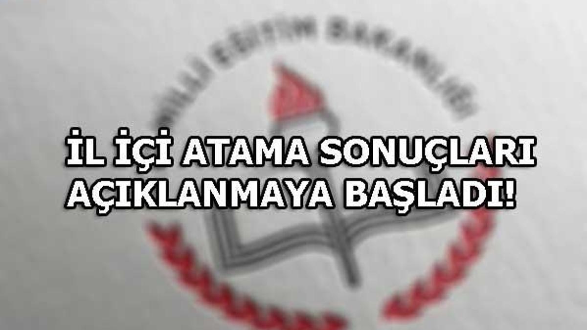 İl içi atama başvuru sonuçları belli oluyor! İl içi atama sonuç sorgulama