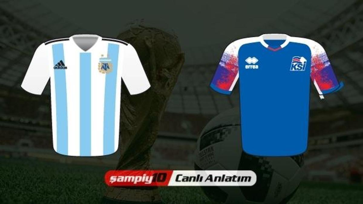 CANLI | Arjantin - İzlanda