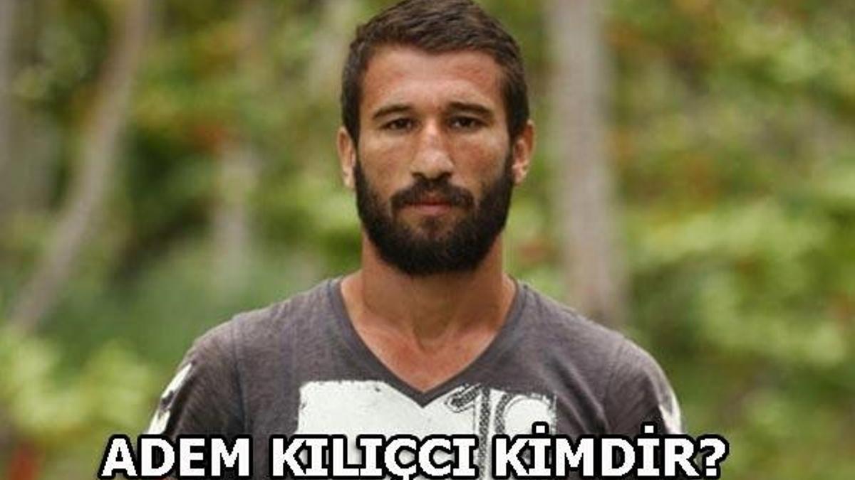 Adem Kılıçcı kimdir? Survivor 2018