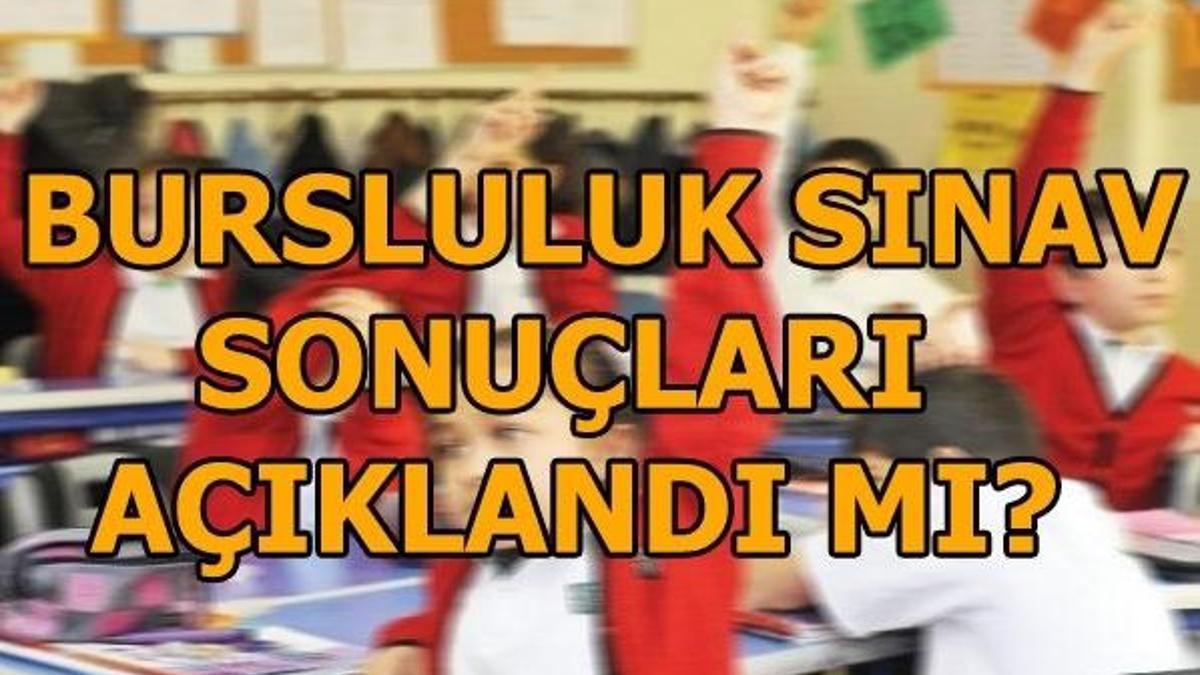 Bursluluk sınav sonuçları açıklandı mı? (İOKBS sonuç sorgulama)