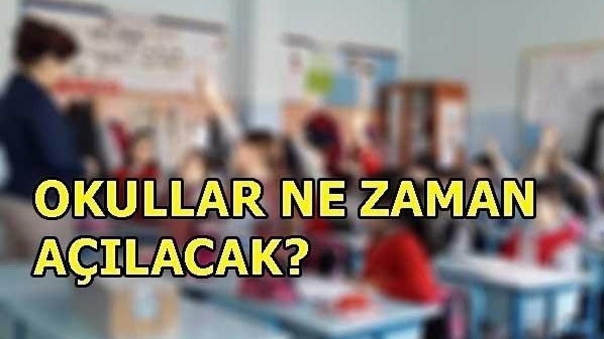 Okullar ne zaman açılacak? (2018-2019 eğitim-öğretim yılı)