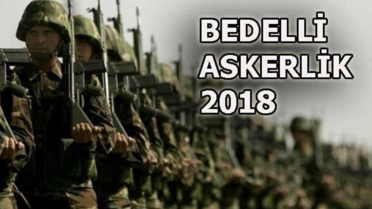 Bedelli askerlikte son durum nedir? 2018 bedelli askerlik kaç gün yapılacak?