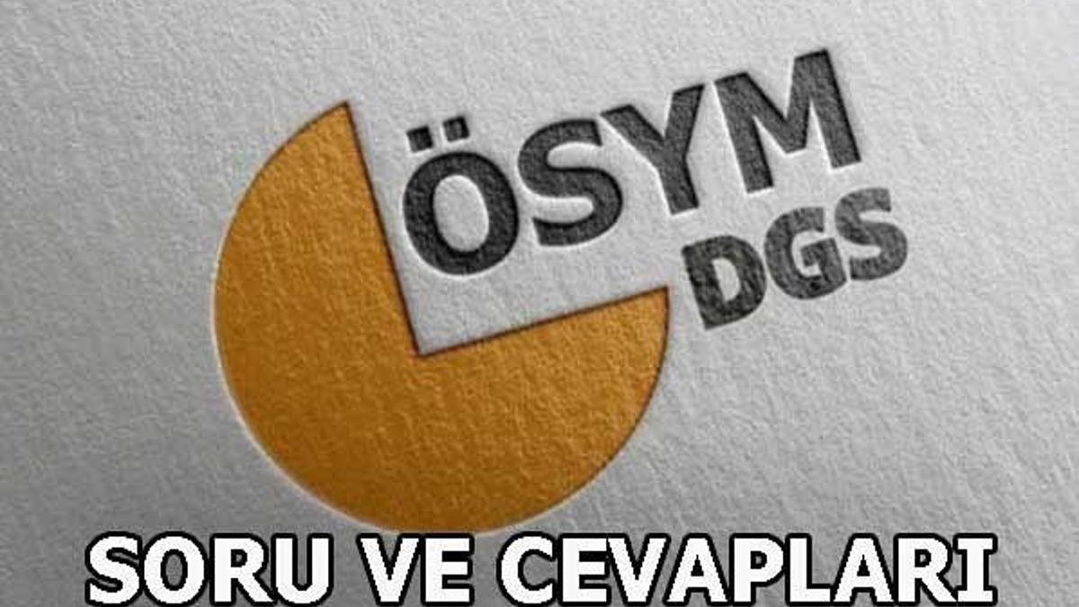 DGS sonuç tarihi belli oldu! 2018 DGS soru ve cevap sorgulama