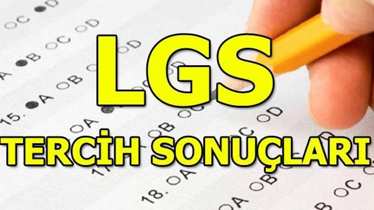 LGS tercih sonuçları açıklandı! MEB | e okul giriş
