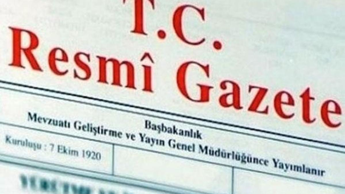 Resmi Gazete'de yayımlandı! Yeni dönem başladı