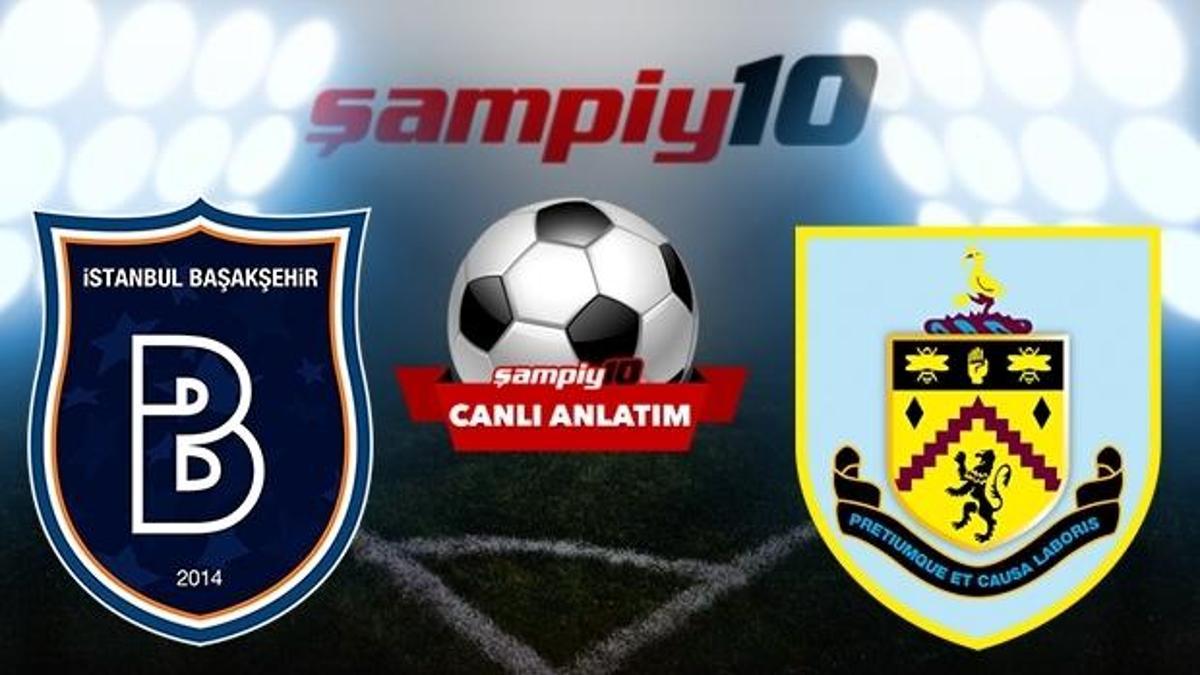 Medipol Başakşehir - Burnley