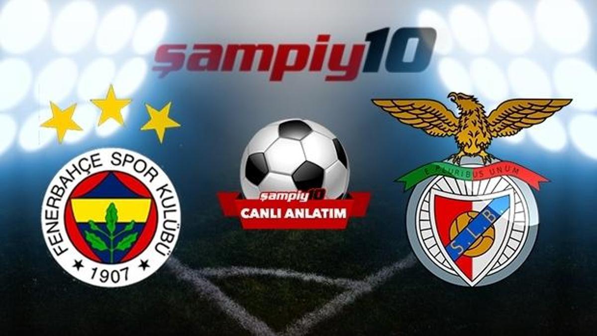 CANLI | Fenerbahçe - Benfica