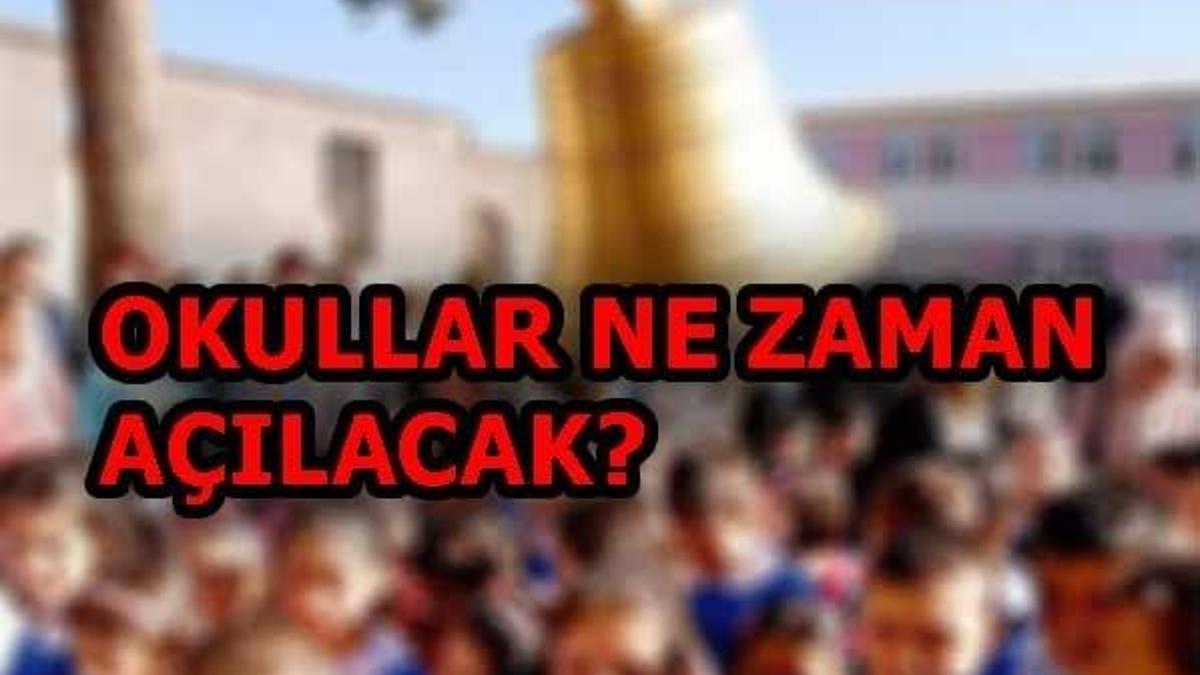 Okullar ne zaman açılacak? MEB çalışma takvimi açıklandı!