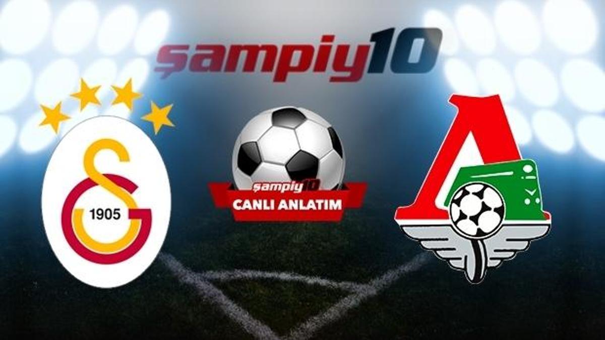 Galatasaray - Lokomotiv Moskova