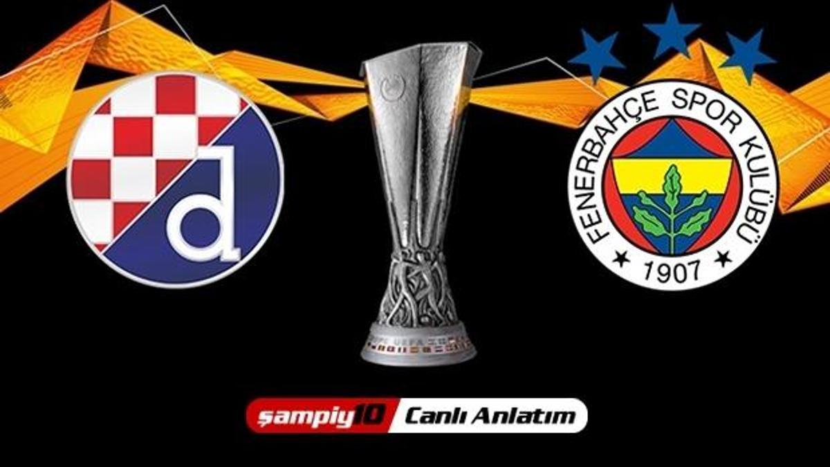 CANLI! Dinamo Zagreb - Fenerbahçe