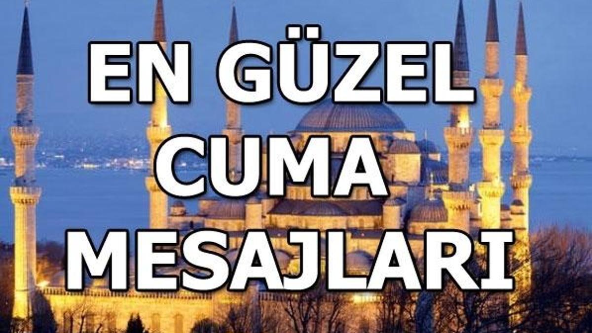 28 Eylül Cuma mesajları! En yeni cuma mesajları