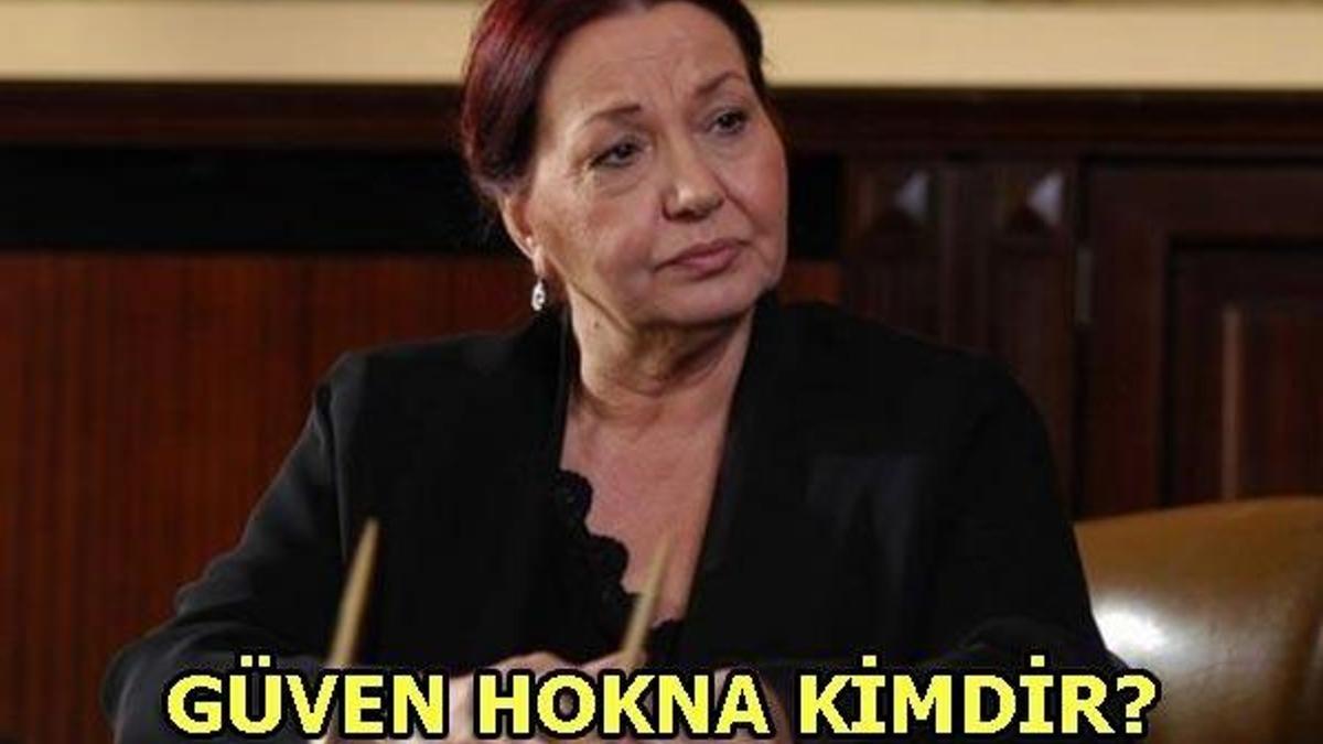 Güven Hokna kimdir?