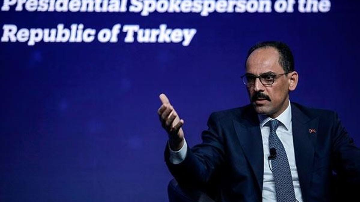 Cumhurbaşkanlığı Sözcüsü Kalın: 'Harika bir iş çıkardınız, teşekkürler' diyerek olmaz