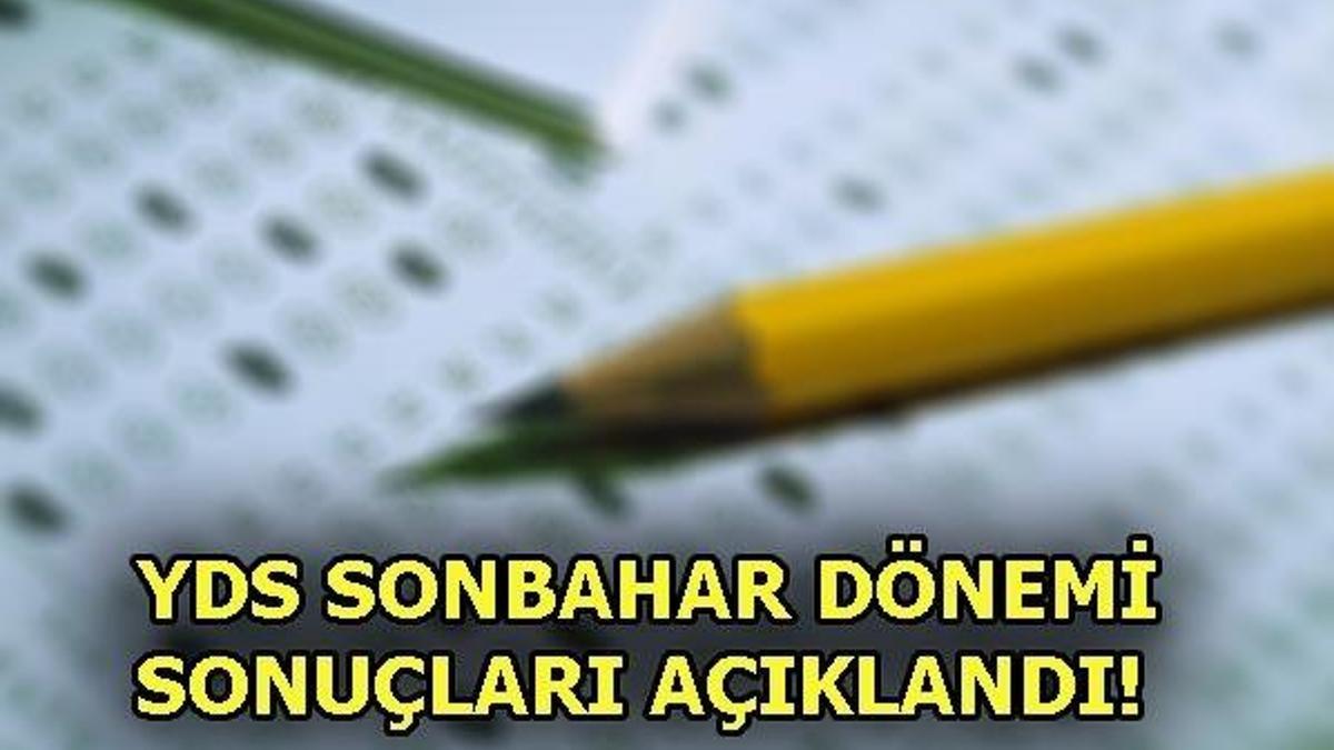 YDS sonbahar dönemi sınav sonuçları açıklandı!