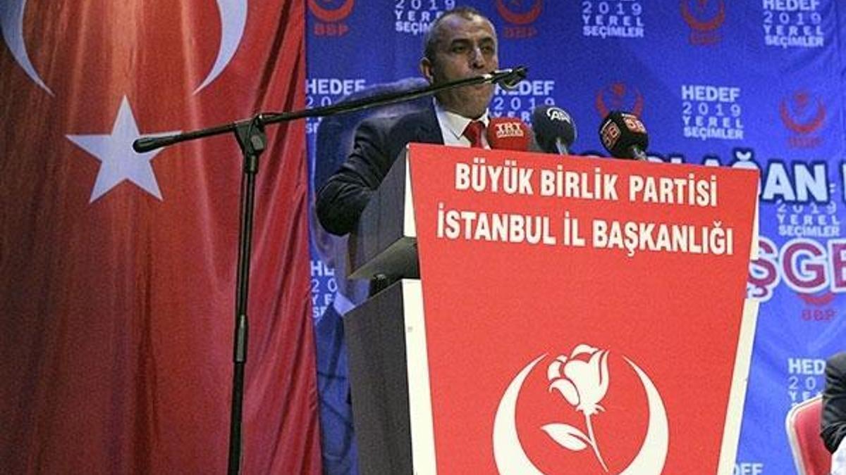 BBP İstanbul İl Başkanı Yaşar Sayan oldu