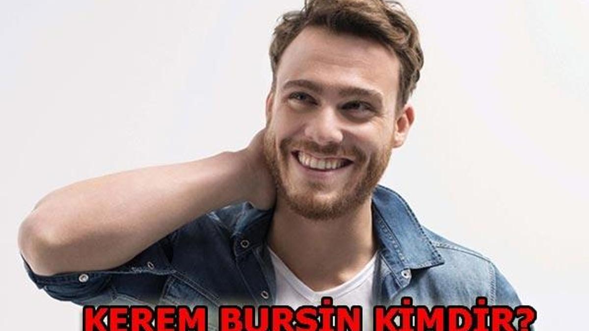 Kerem Bursin kimdir?