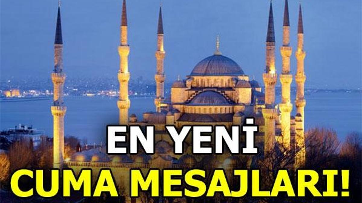 En yeni Cuma mesajları! En anlamlı - resimli Cuma mesajları (2018)