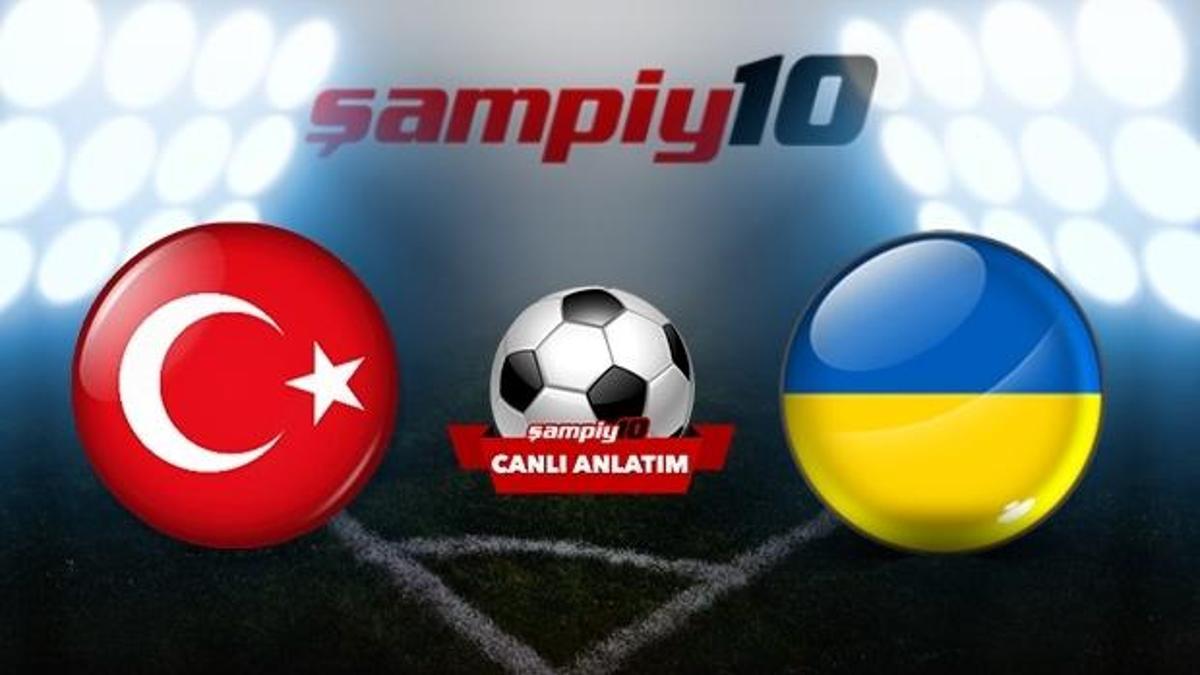 CANLI Türkiye - Ukrayna