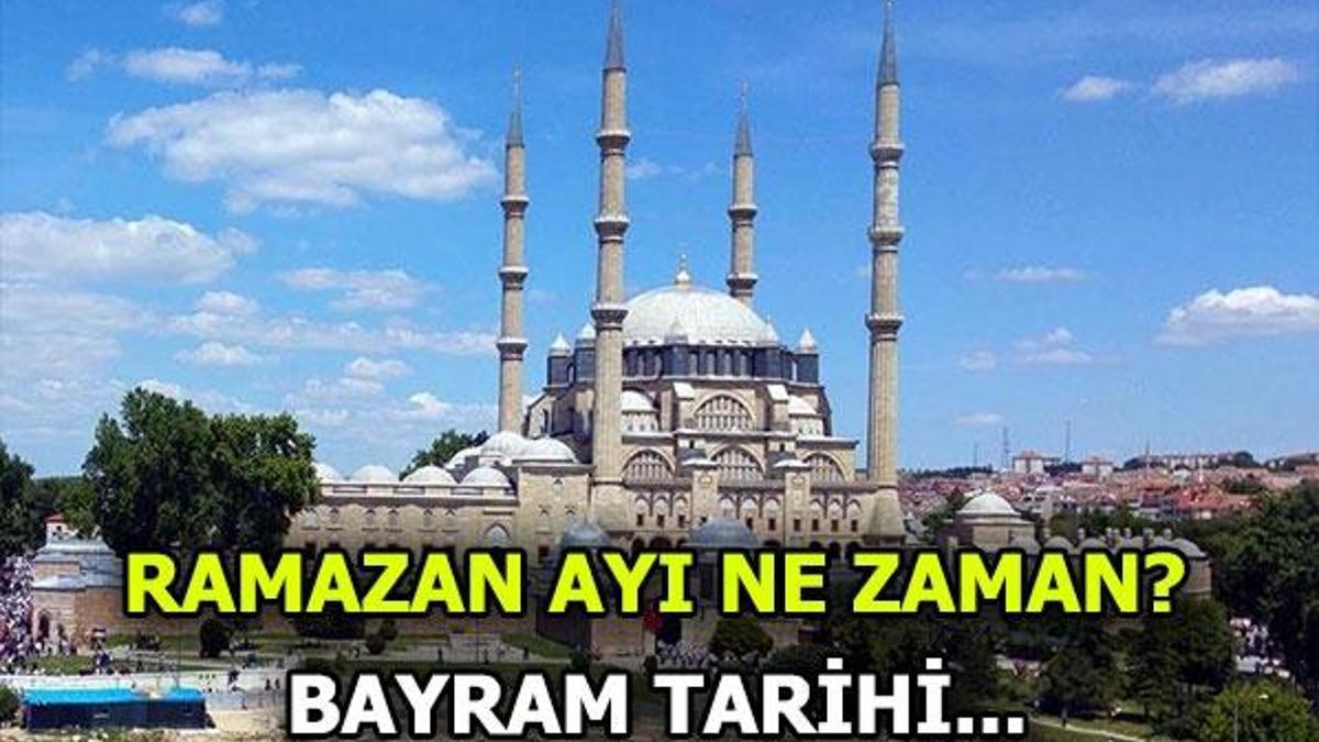 Ramazan Bayramı ne zaman? 2019 Ramazan ayı hangi ay başlıyor?