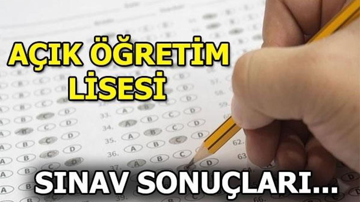 Açık Öğretim Lisesi (AÖL) sınav sonuçları ne zaman açıklanacak?