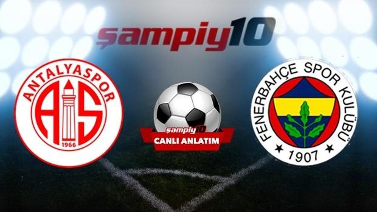 Antalyaspor - Fenerbahçe