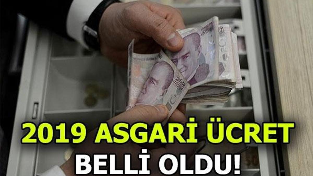 Asgari ücret ne kadar oldu? 2019 Asgari ücret zammı açıklandı