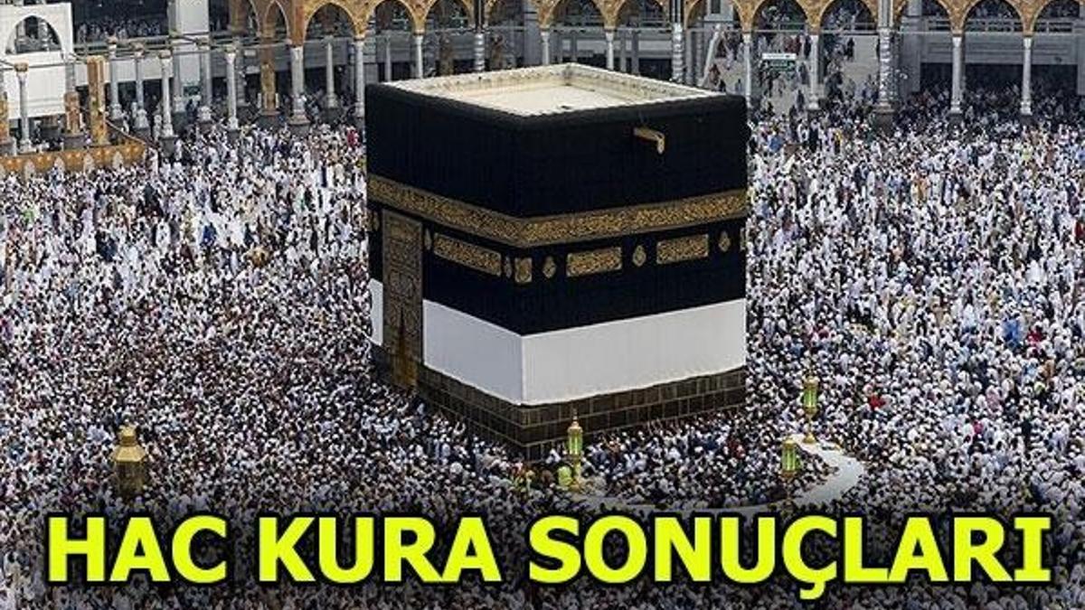 Hac Kura sonuçları! Hac kura çekimi başladı