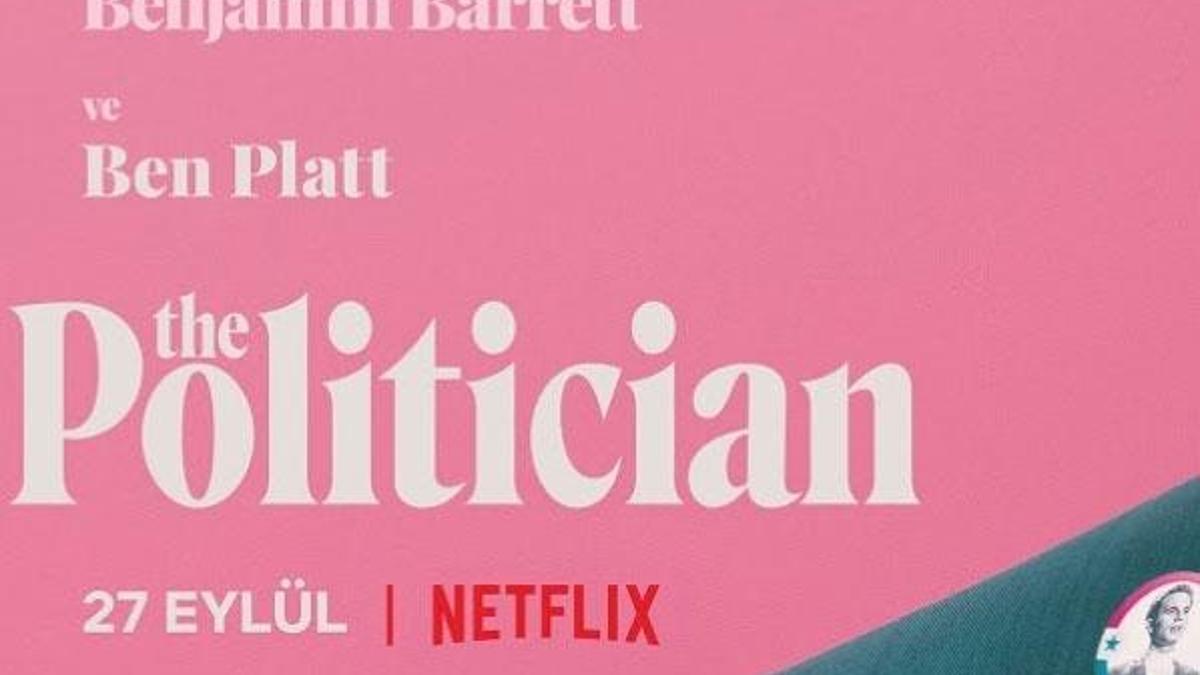The Politician’ın yayın tarihi belli oldu!