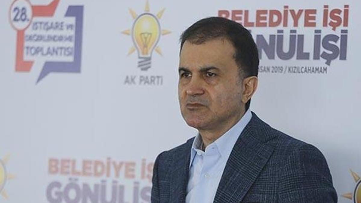 AK Parti Sözcüsü Çelik'ten önemli açıklamalar