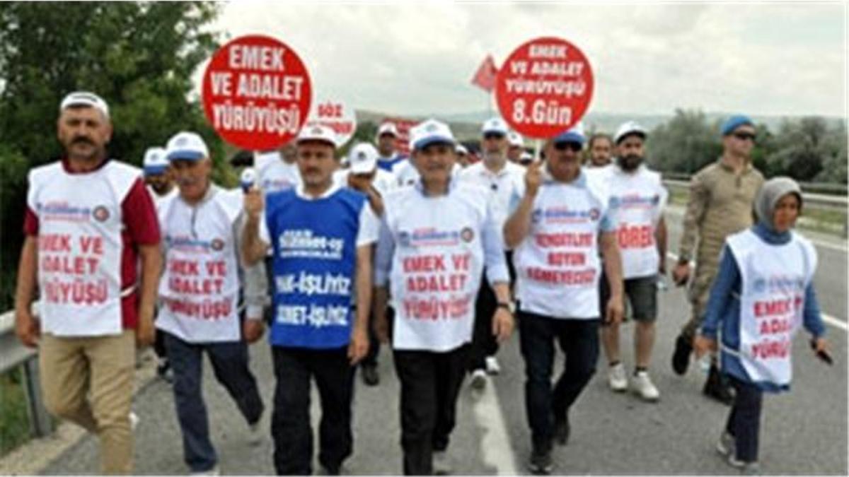 "Emek ve Adalet Yürüyüşü"