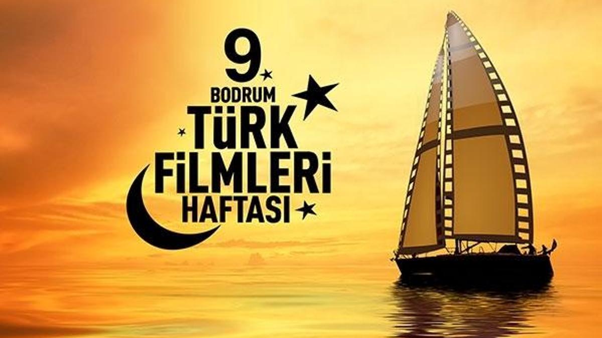 9.Bodrum Türk Filmleri Haftası 19 Eylül’de başlayacak