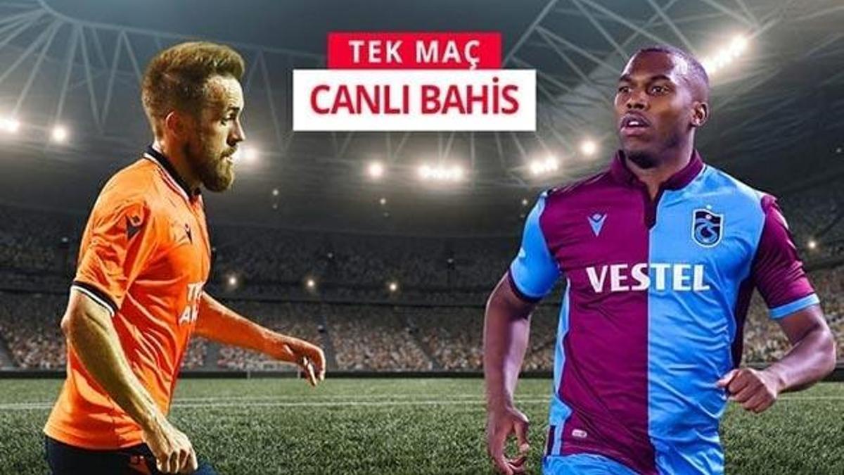 Başakşehir'in konuğu Trabzonspor! Canlı bahis heyecanı Misli.com'da