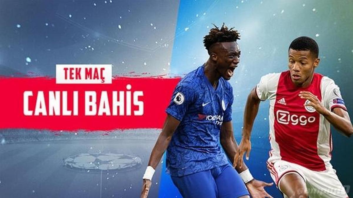 Chelsea - Ajax canlı bahis heyecanı Misli.com'da