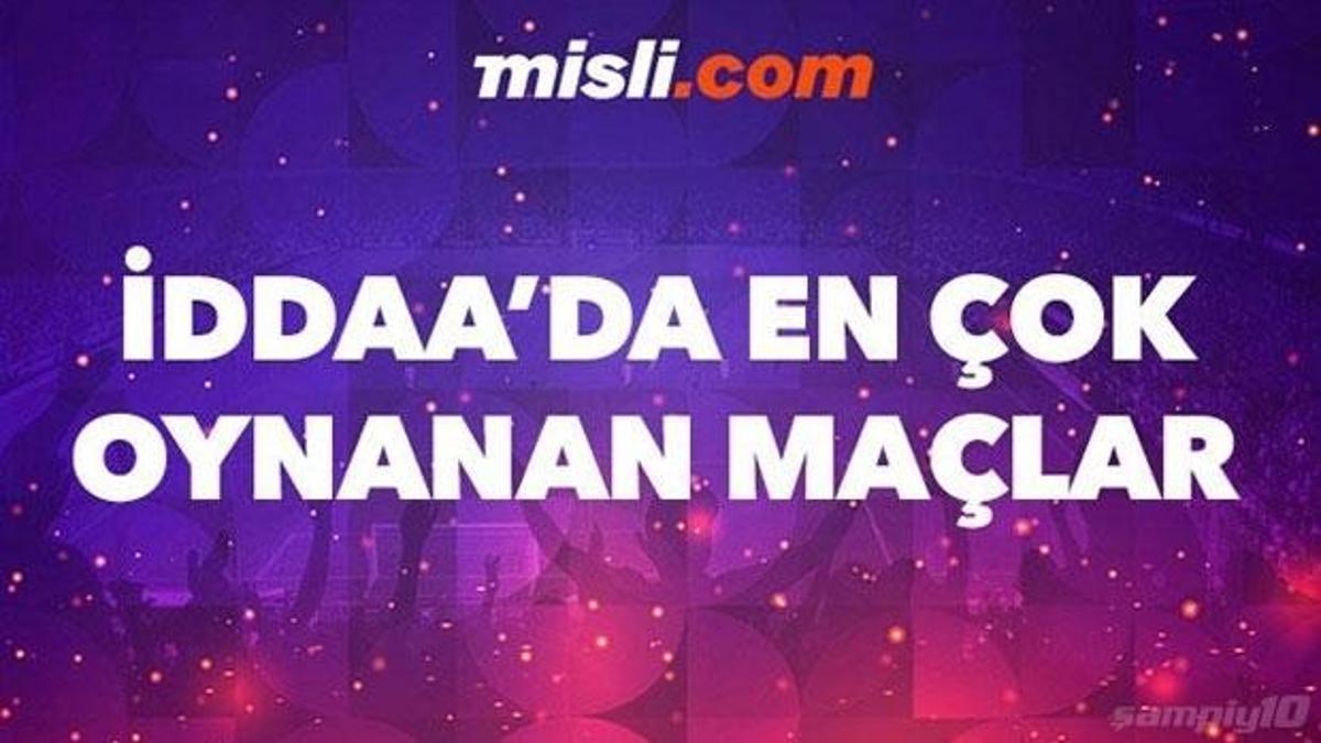 Günün en çok oynanan maçları