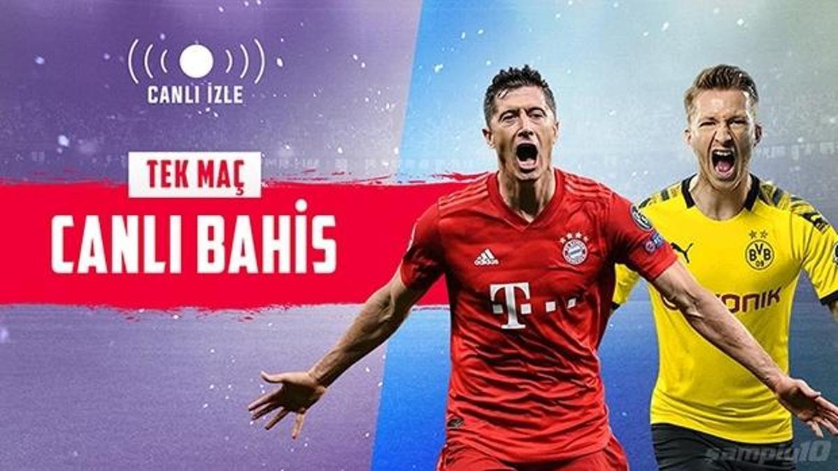 Bayern Münih - Borussia Dortmund maçında canlı bahis heyecanı Misli.com'da!