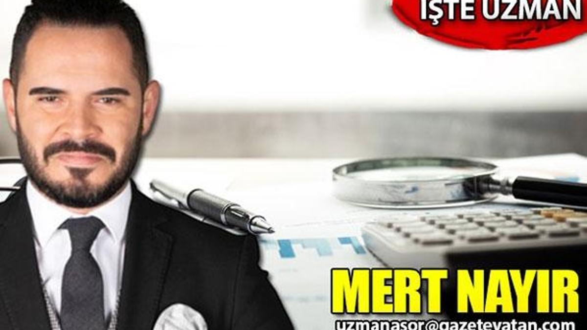 uzmanasor@gazetevatan.com! Sorularınızı Mert Nayır yanıtlıyor...
