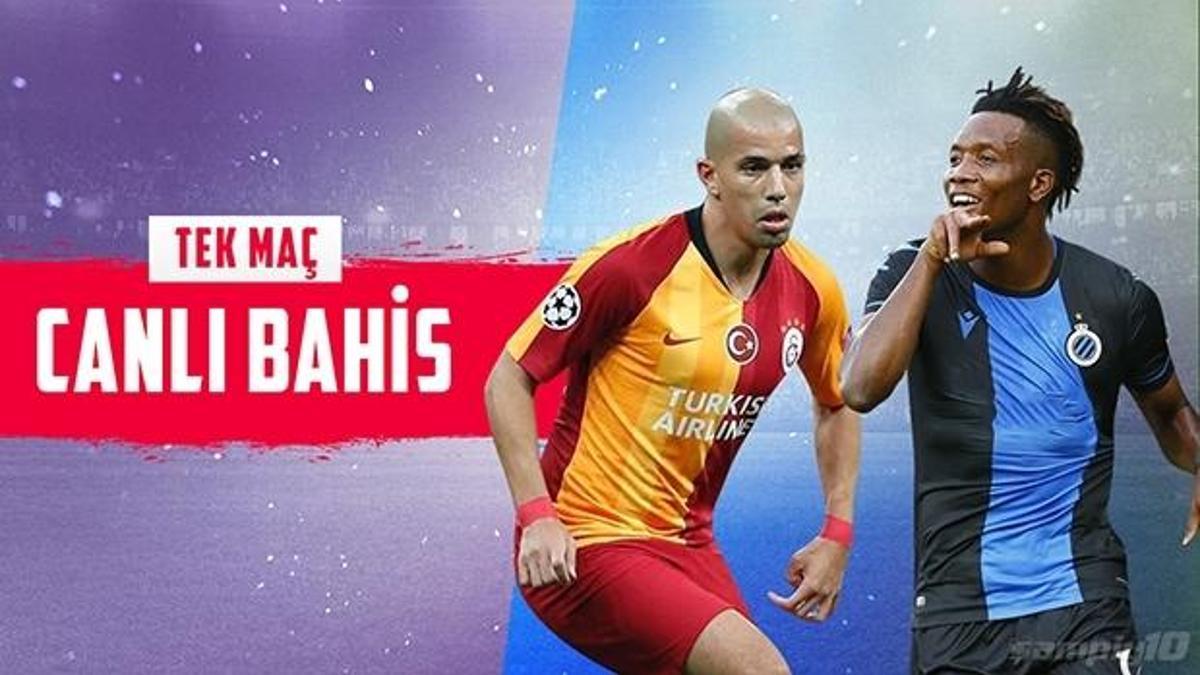 Galatasaray - Club Brugge maçında Canlı Bahis heyecanı Misli.com'da!