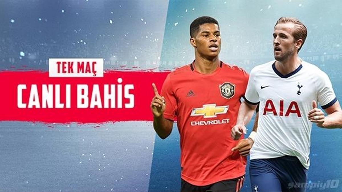 Manchester United - Tottenham maçında Canlı Bahis heyecanı Misli.com'da!