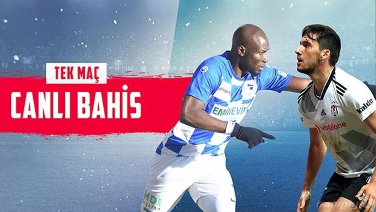 BŞB Erzurumspor - Beşiktaş maçında Canlı Bahis heyecanı Misli.com'da!