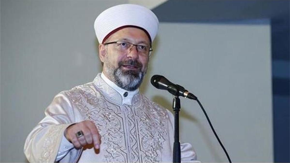 Diyanet İşleri Başkanı Erbaş: Sigaraya haram diyenler bu ayeti delil gösteriyor