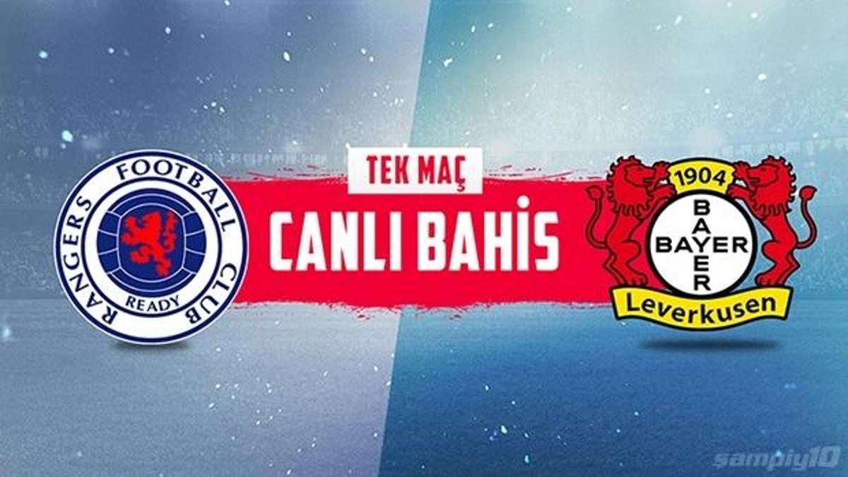 G. Rangers - B. Leverkusen karşılaşmasında Canlı Bahis heyecanı Misli.com'da!